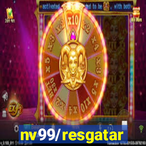 nv99/resgatar