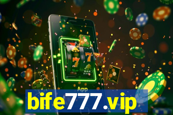 bife777.vip