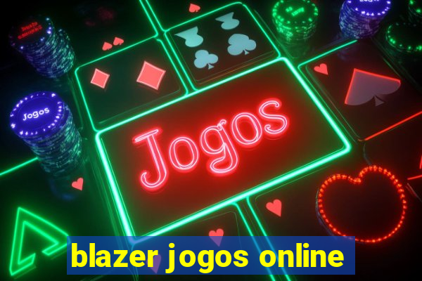 blazer jogos online