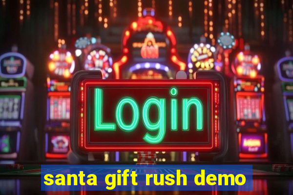 santa gift rush demo