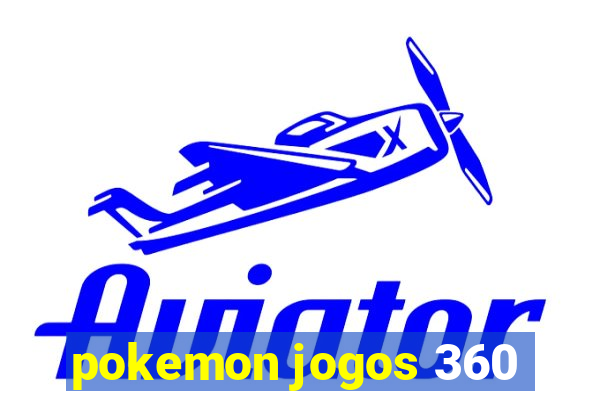 pokemon jogos 360