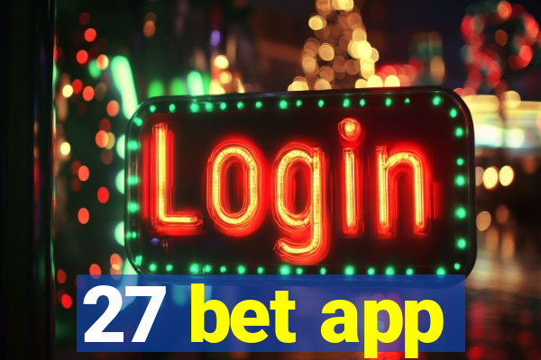 27 bet app