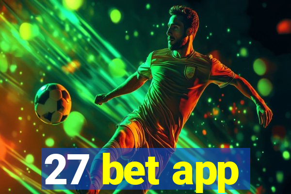 27 bet app