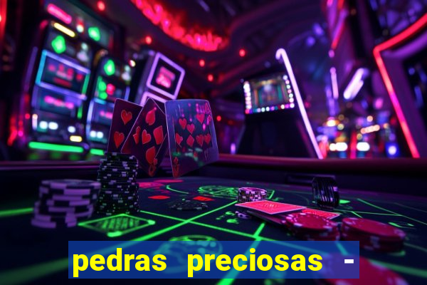 pedras preciosas - jogos - racha cuca