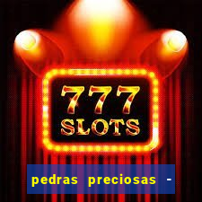 pedras preciosas - jogos - racha cuca