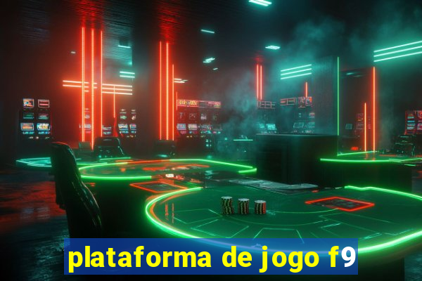 plataforma de jogo f9