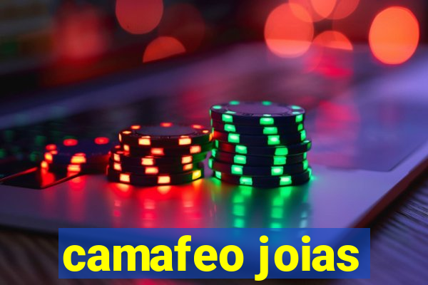 camafeo joias