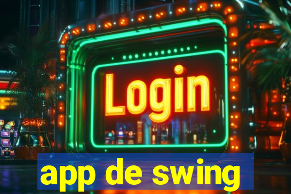 app de swing