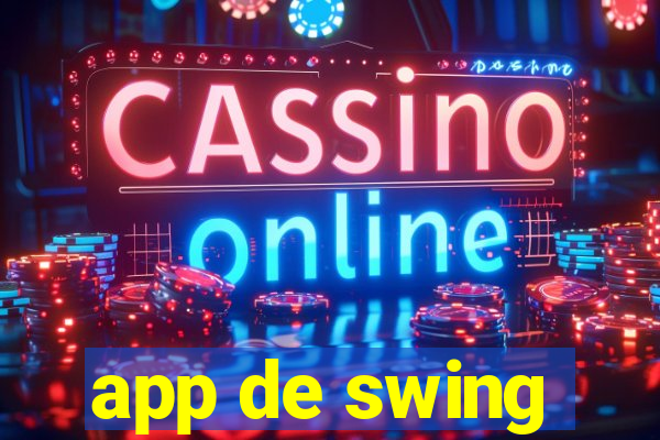 app de swing