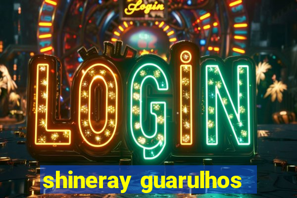 shineray guarulhos