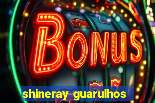 shineray guarulhos