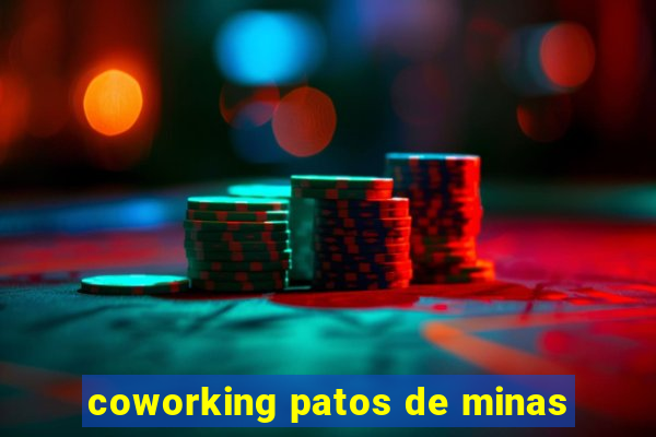 coworking patos de minas