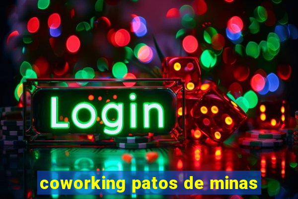 coworking patos de minas