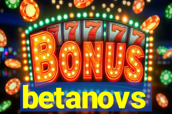 betanovs