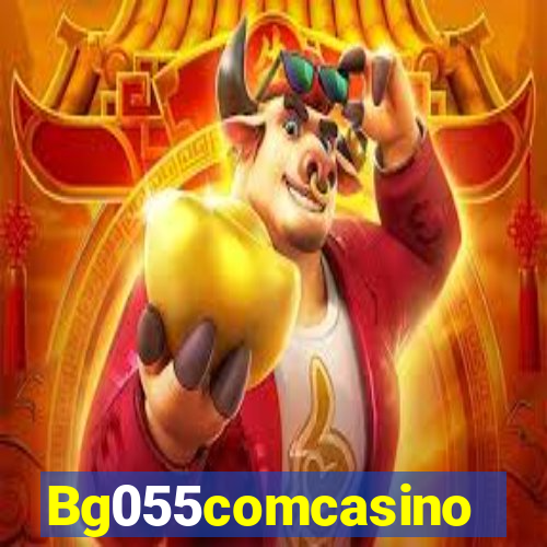 Bg055comcasino