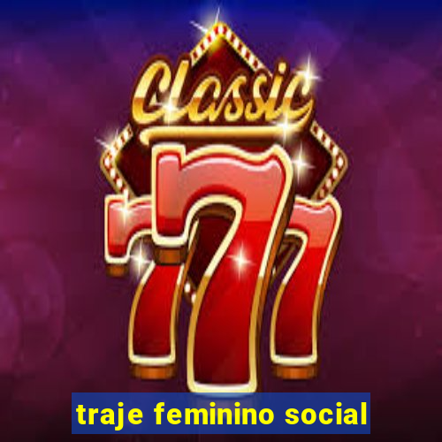 traje feminino social