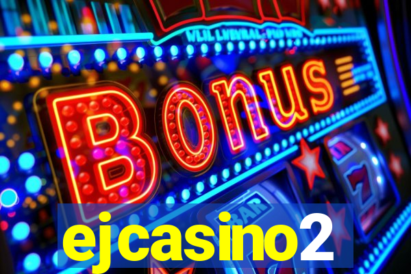 ejcasino2