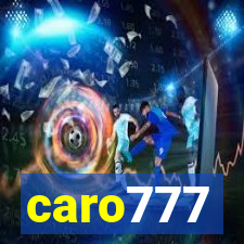 caro777