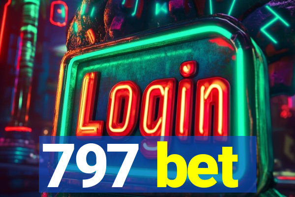 797 bet