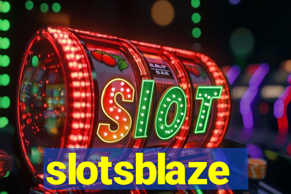 slotsblaze