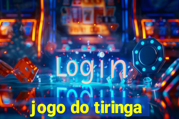 jogo do tiringa