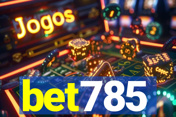 bet785