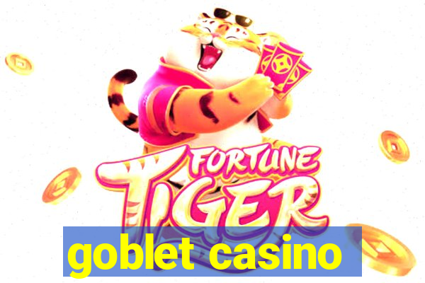 goblet casino