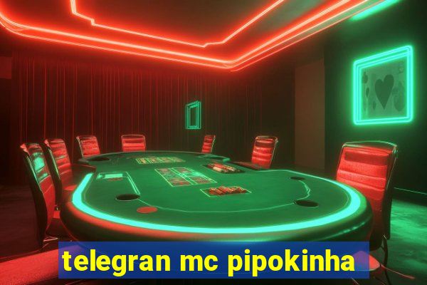 telegran mc pipokinha