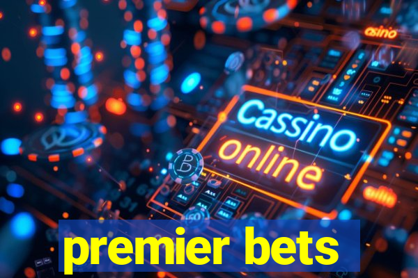 premier bets