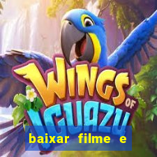 baixar filme e series mp4