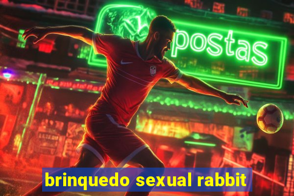 brinquedo sexual rabbit