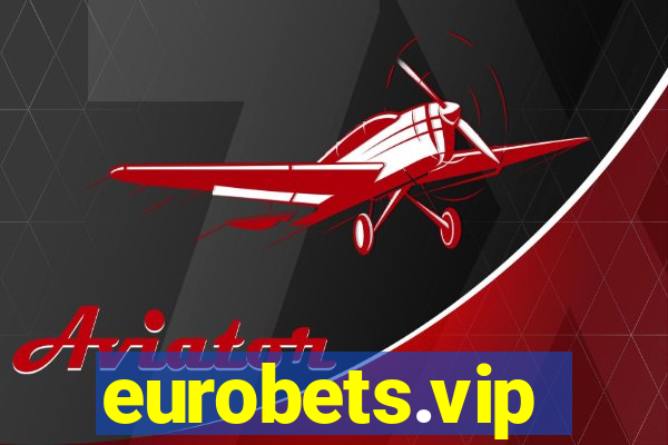 eurobets.vip