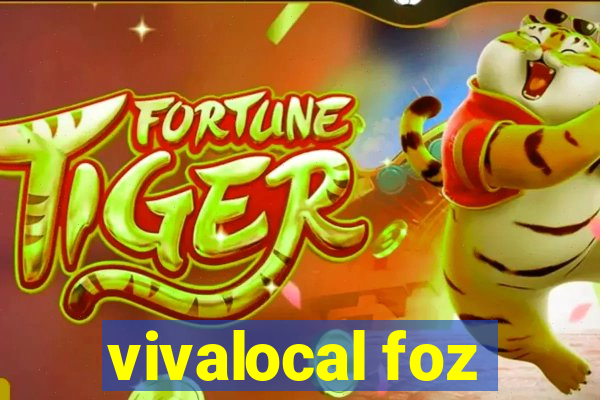 vivalocal foz