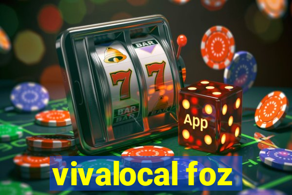 vivalocal foz