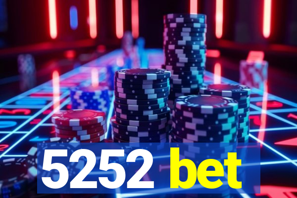 5252 bet