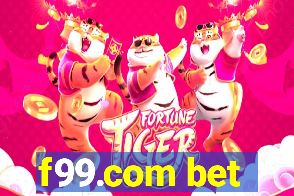 f99.com bet