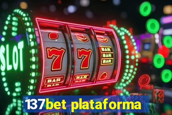 137bet plataforma