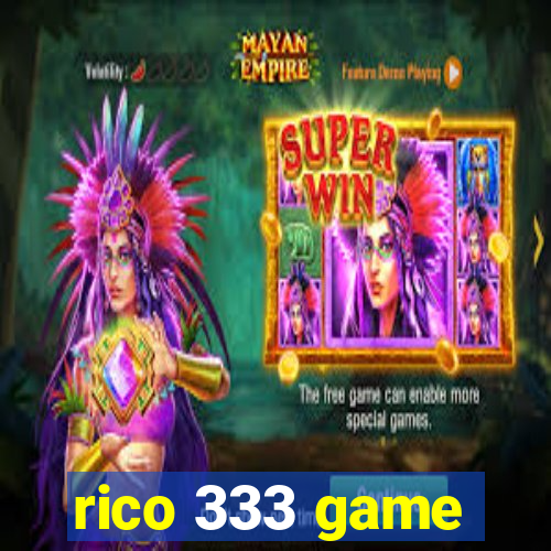 rico 333 game