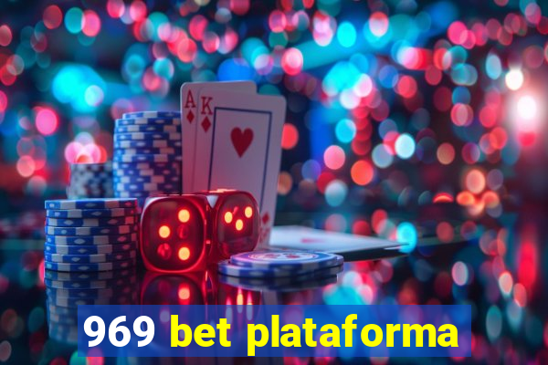 969 bet plataforma