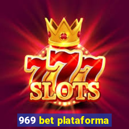 969 bet plataforma