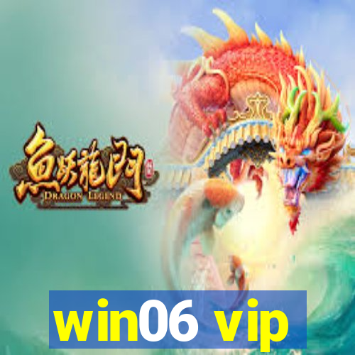 win06 vip