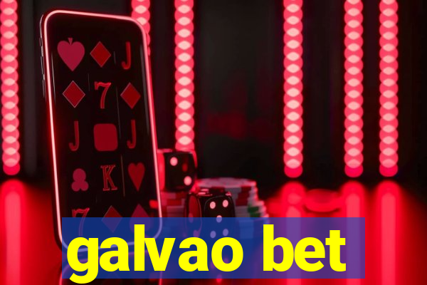 galvao bet