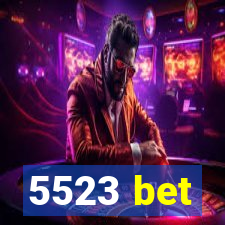 5523 bet