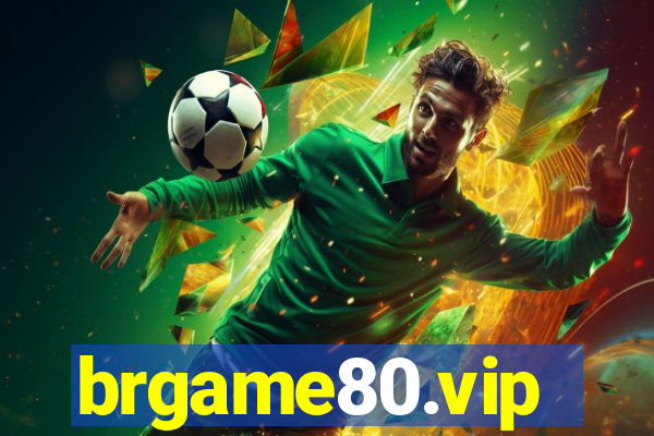 brgame80.vip