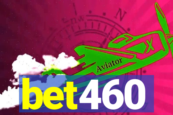 bet460