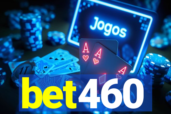 bet460