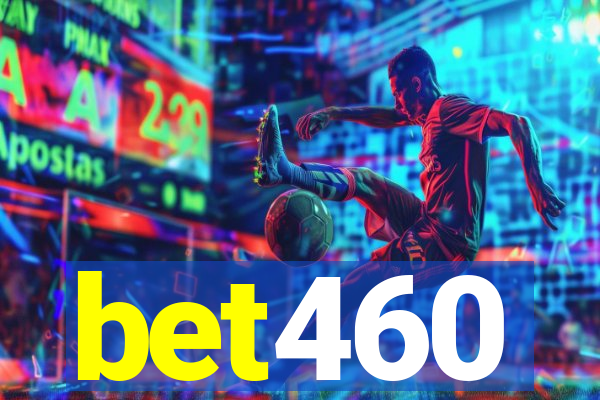 bet460