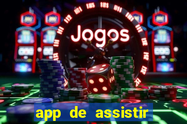 app de assistir jogo ao vivo gratis