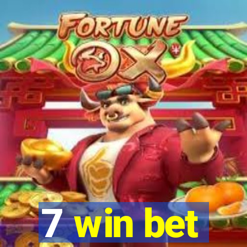 7 win bet