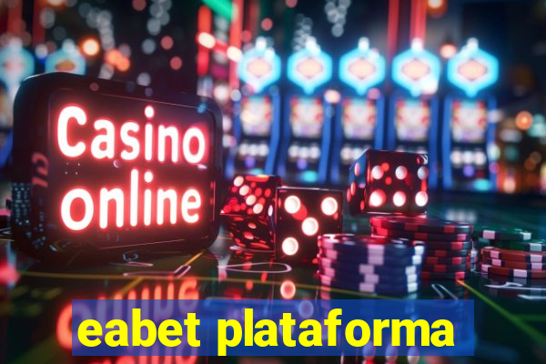 eabet plataforma